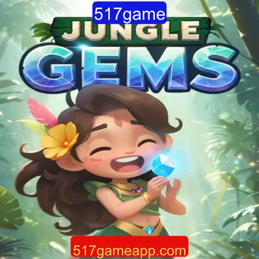 Descubra as Aventuras de JungleGems: O Novo Fenômeno dos Jogos em 517game